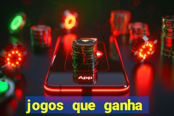 jogos que ganha dinheiro de verdade sem deposito